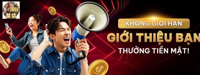 Mời bạn ngay - Nhận thưởng tiền mặt cực đã