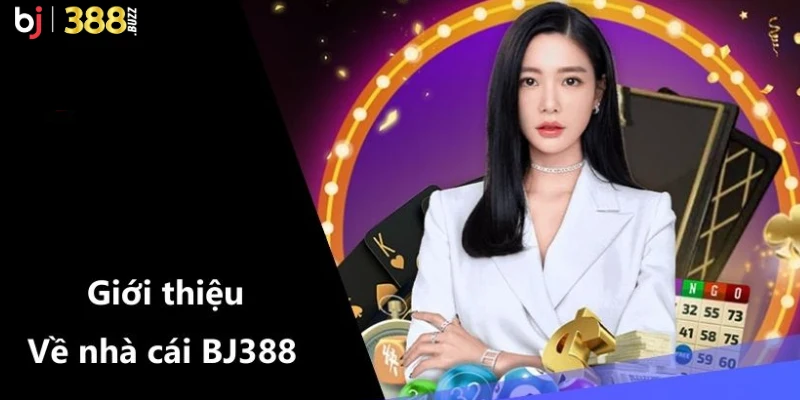 Giới Thiệu Nhà Cái BJ388
